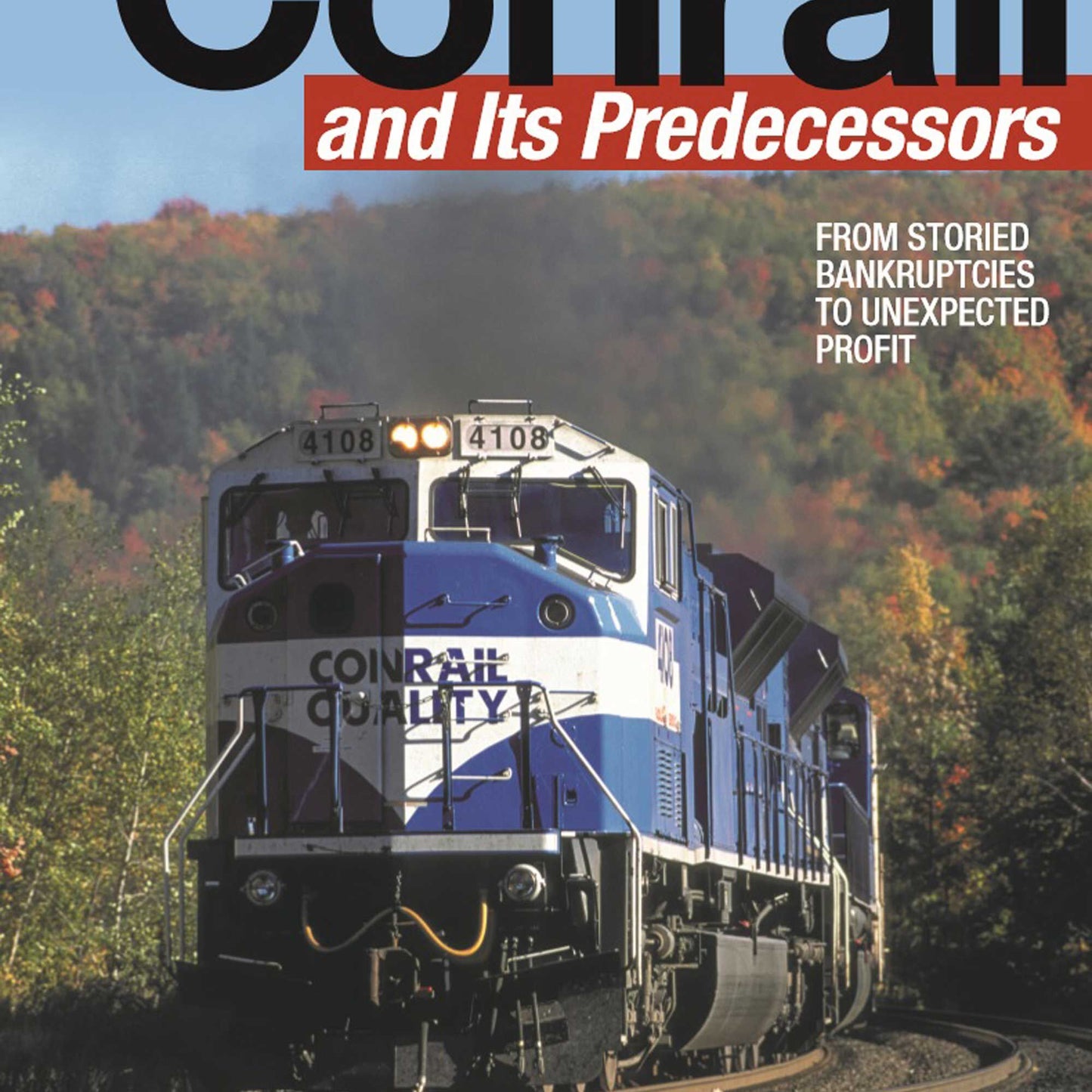 Conrail and its Predecessors (KAL01309)