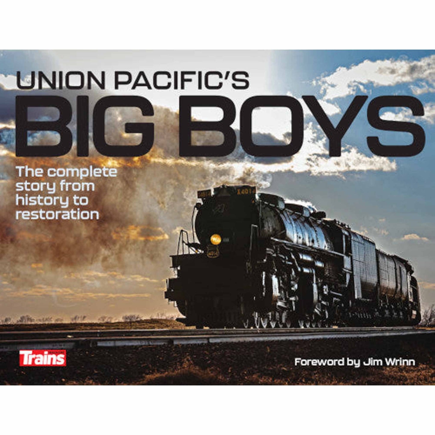 Union Pacific Big Boys Softcover (KAL01311)