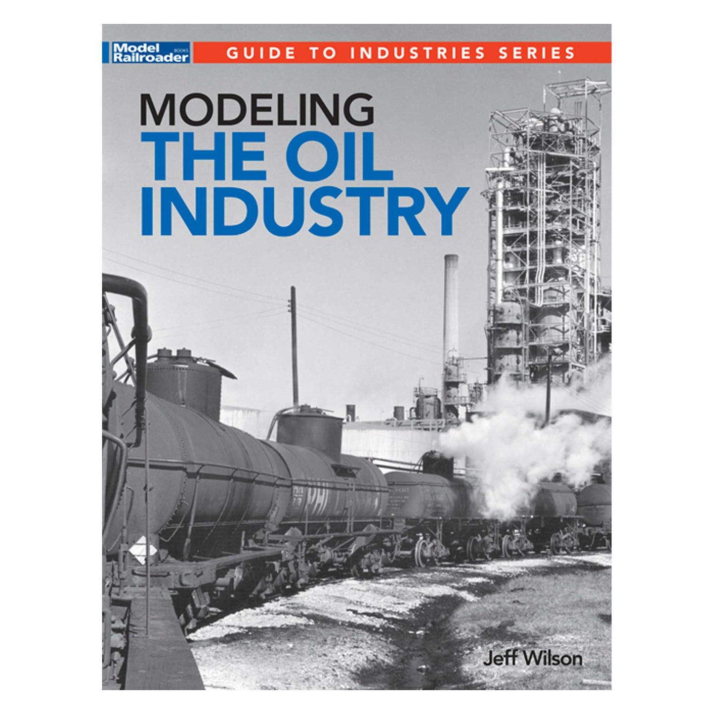 Modeling the Oil Industry by Jeff Wilson (KAL12848)
