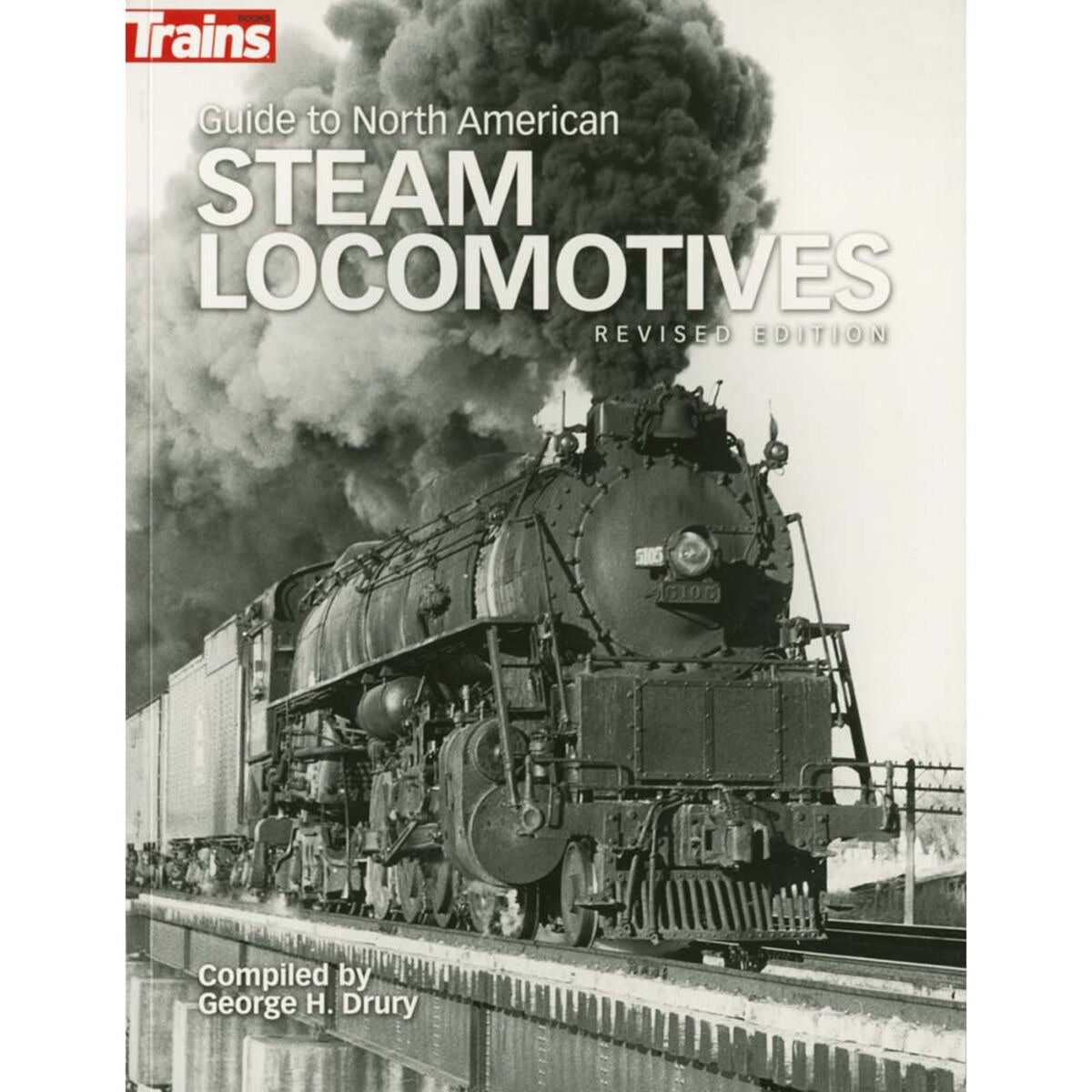 Guide to North American Steam Locomotives (KAL01302)