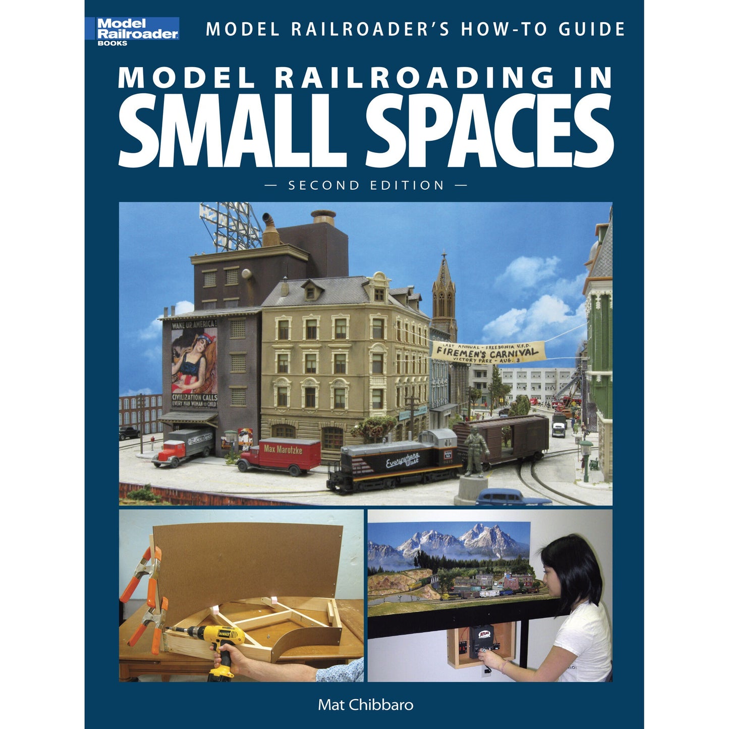 Model Railroading in Small Spaces 2nd Edition (KAL12442)