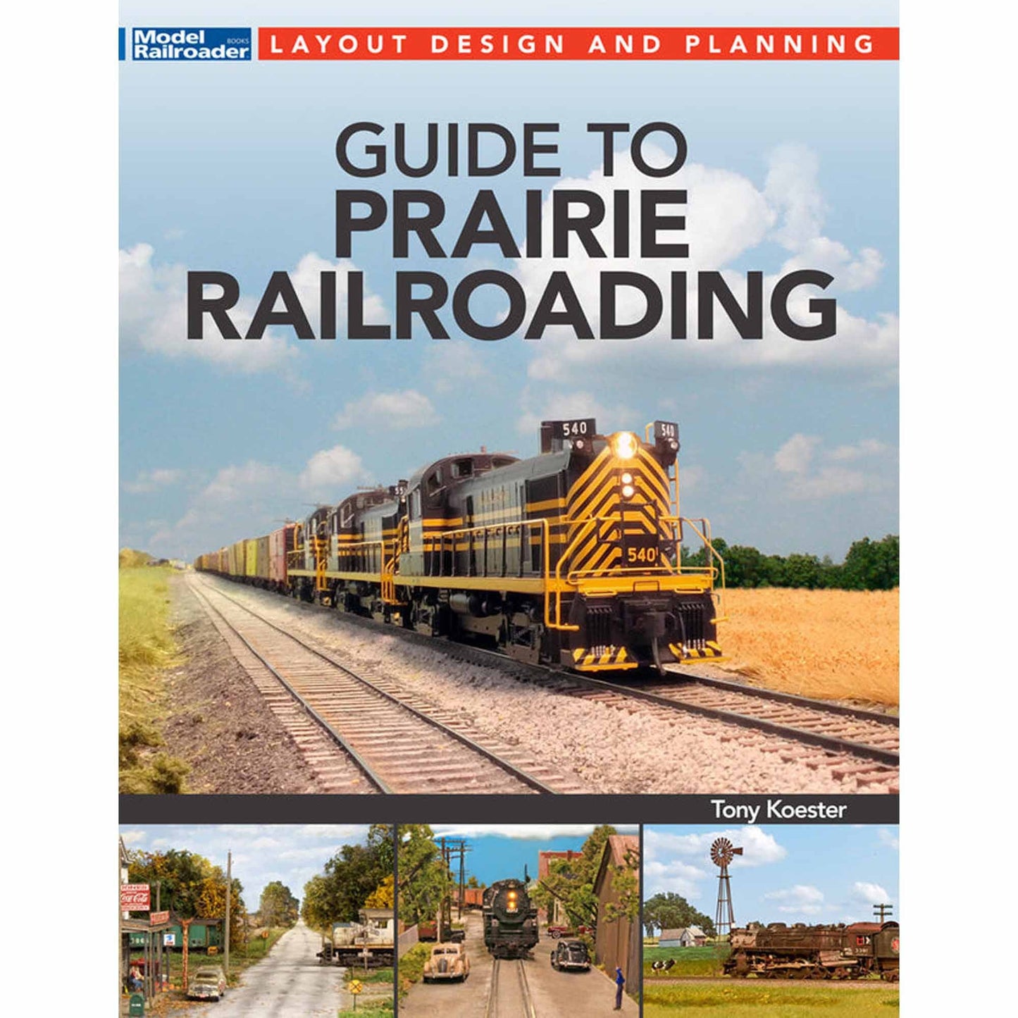 Guide to Prairie Railroading (KAL12841)