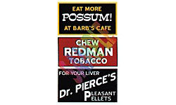 HO Barn Sign Decals Set #1: Eat More Possum, Chew Redman, Dr. Pierce (BLR2250)