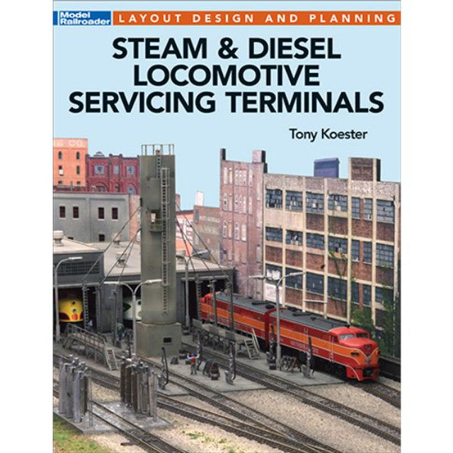 Steam and Diesel Locomotive Servicing Terminals Softcover Book (KAL12502)